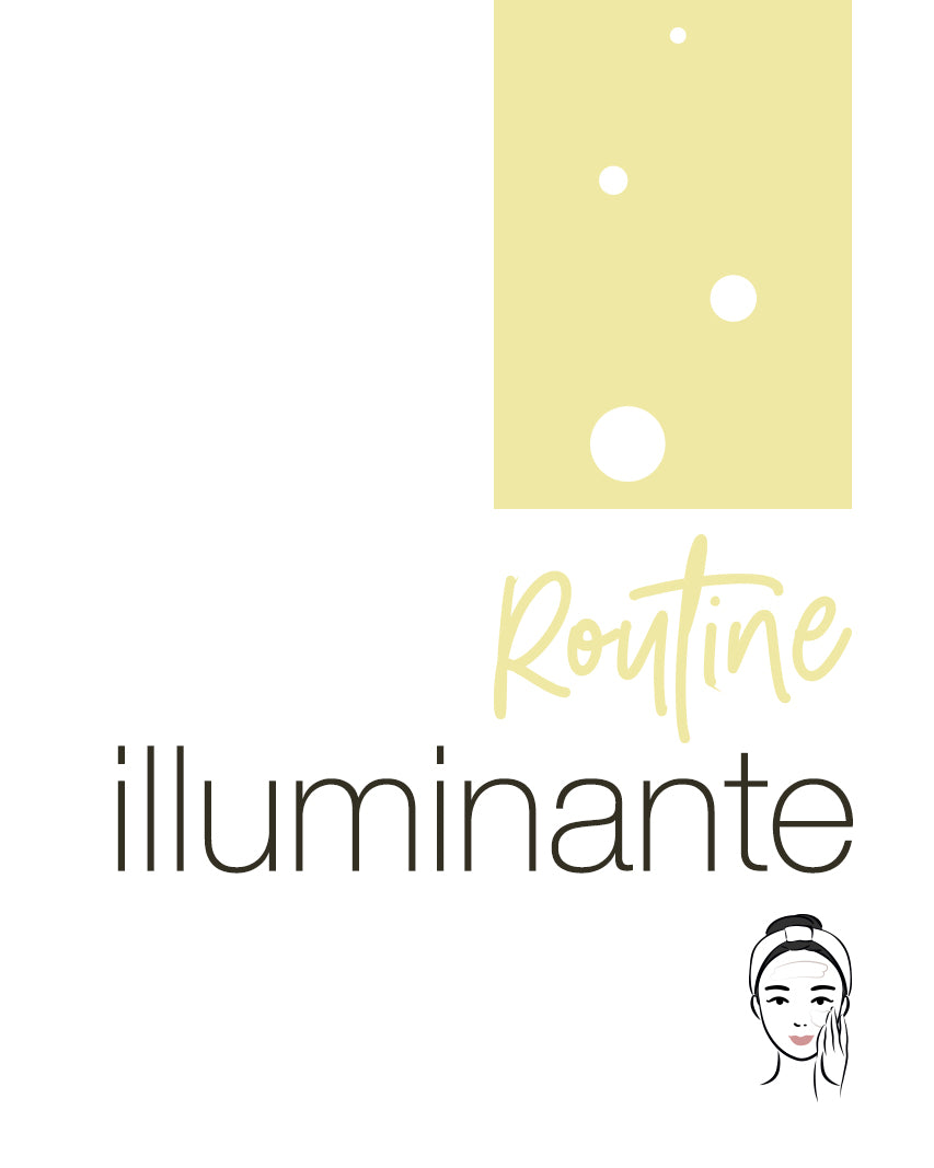 Beauty Routine ILLUMINANTE